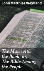 bw-the-man-with-the-book-or-the-bible-among-the-people-good-press-4064066141073