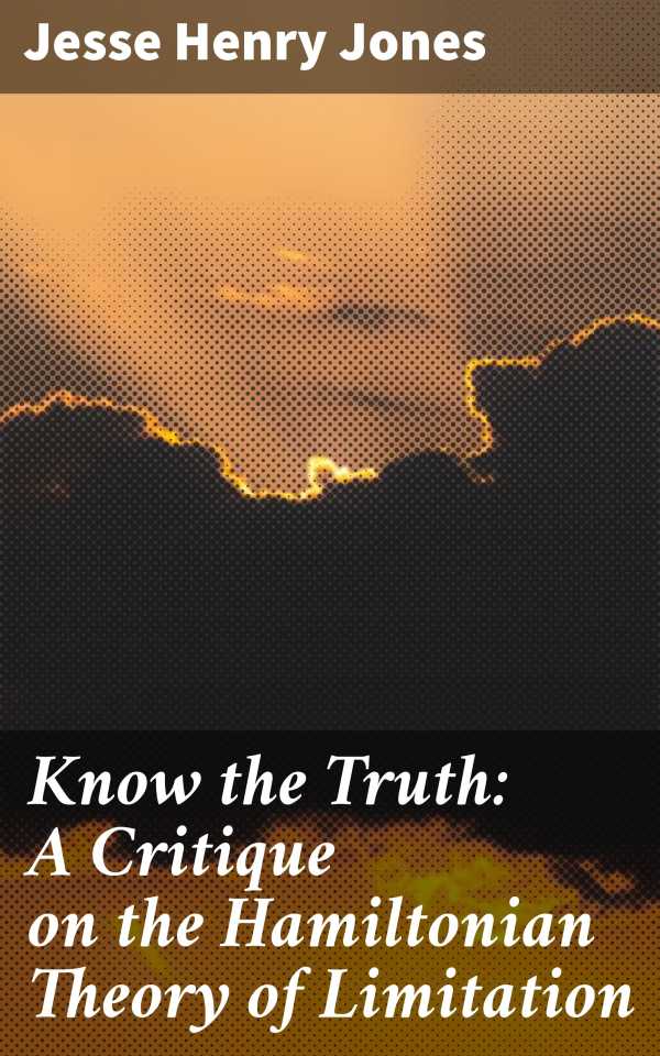 bw-know-the-truth-a-critique-on-the-hamiltonian-theory-of-limitation-good-press-4064066141202