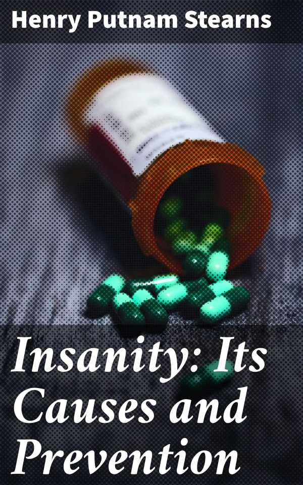 bw-insanity-its-causes-and-prevention-good-press-4064066141516