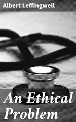 bw-an-ethical-problem-good-press-4064066162917