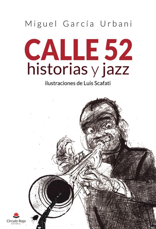 Calle 52 historias y jazz