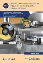 bw-mantenimiento-baacutesico-de-maacutequinas-e-instalaciones-en-la-industria-alimentaria-inaq0108-ic-editorial-9788411039383