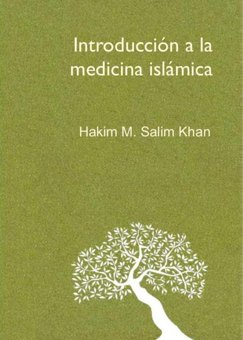 Introduccion a la medicina islamica