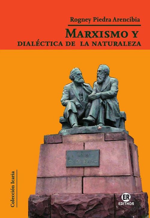 Marxismo y dialectica de la naturaleza
