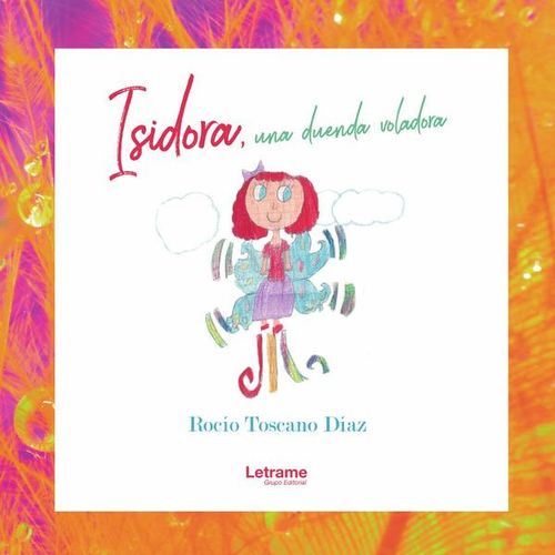 Isidora una duenda voladora