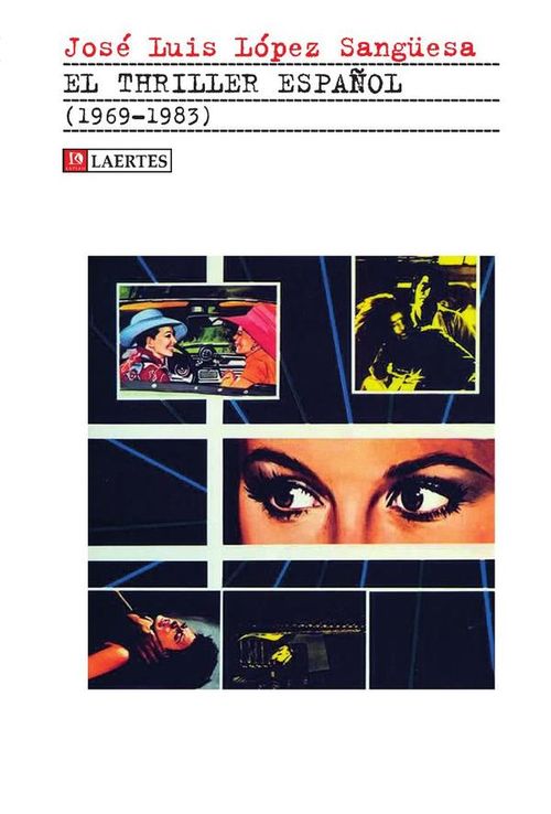 El thriller espanol 1969-1983