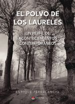 El polvo de los laureles