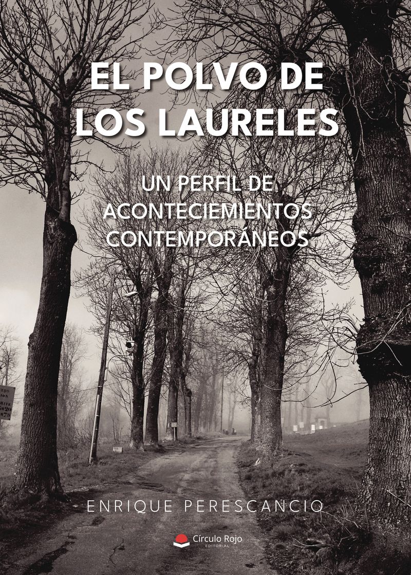 El polvo de los laureles