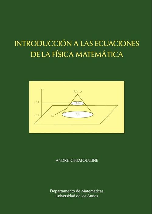Introduccion a las ecuaciones de la fisica matematica