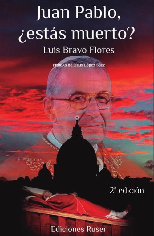 Juan Pablo estas muerto