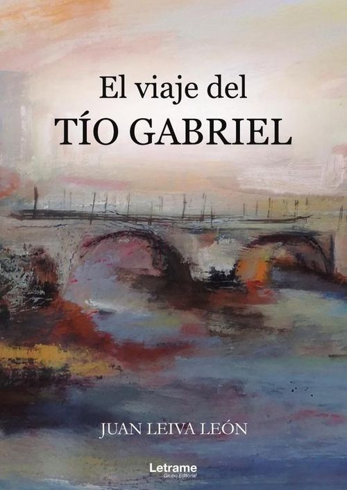 El viaje del tio Gabriel