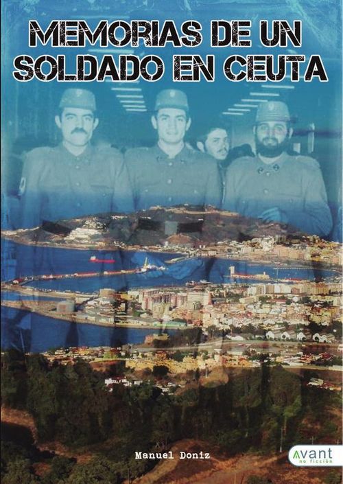 Memorias de un soldado en Ceuta
