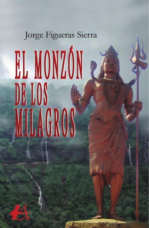 El monzon de los milagros