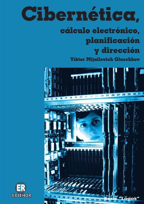 Cibernetica calculo electronico planificacion y direccion