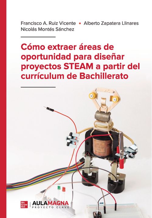 C&#243;mo Extraer &#225;reas De Oportunidad Para Dise&#241;ar Proyectos Steam A Partir Del Curr&#237;culum De Bachillerato