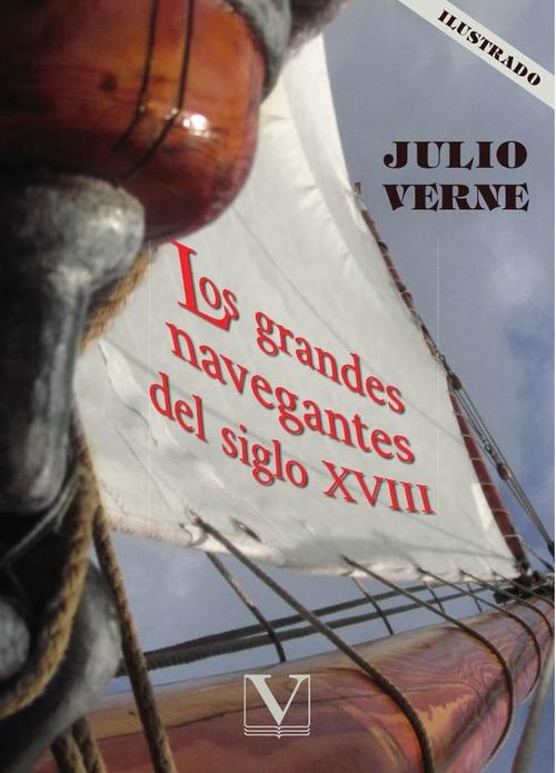 Los grandes navegantes del siglo XVIII