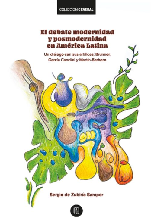 El debate modernidad y posmodernidad en America Latina