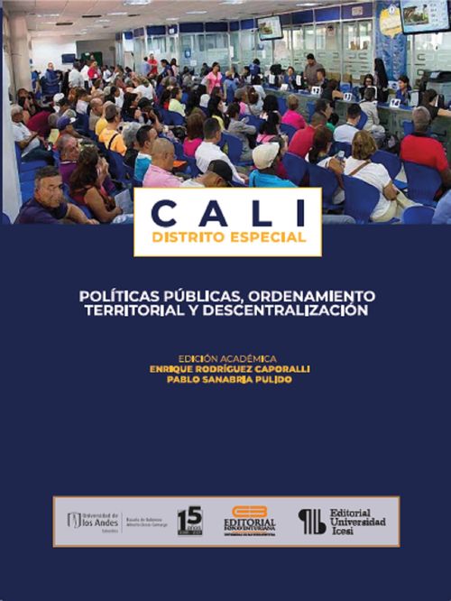 Cali Distrito Especial politicas publicas ordenamiento territorial y descentralizacion