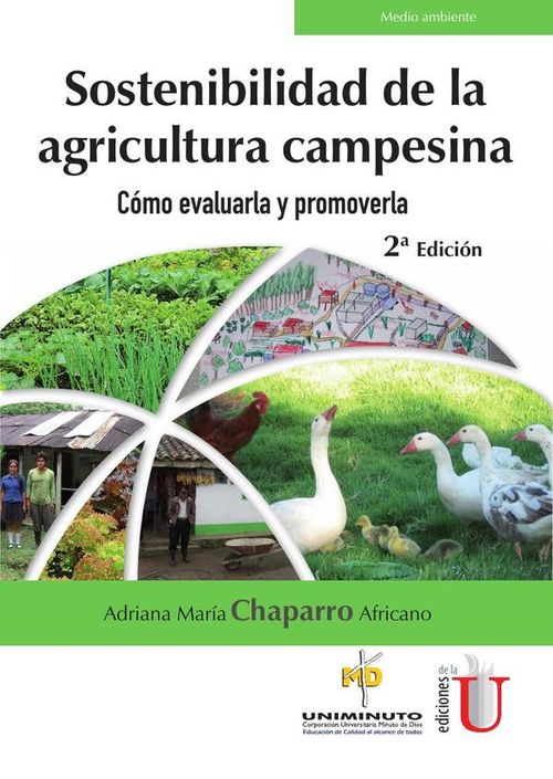 Sostenibilidad de la agricultura campesina como evaluarla y promoverla