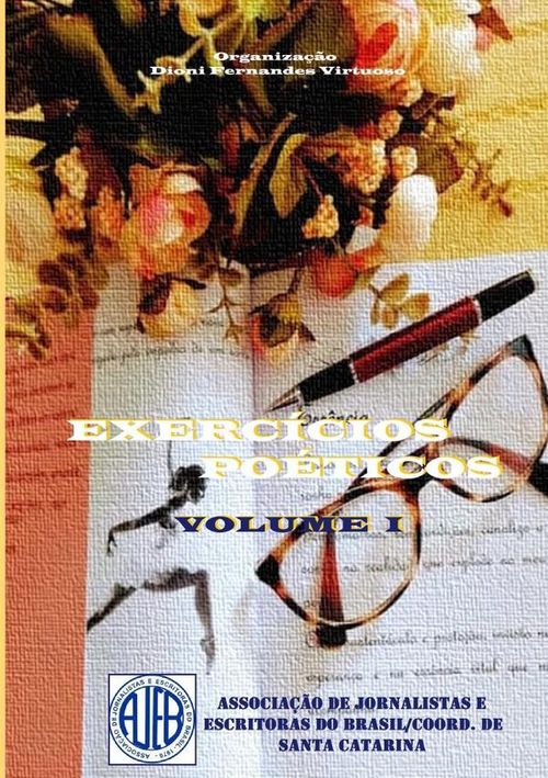 Exercicios Poeticos - Volume I - Ajeb Sc