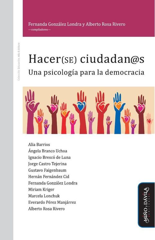Hacerse ciudadans Una psicologia para la democracia