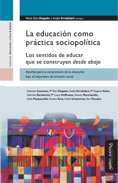 La educacion como practica sociopolitica