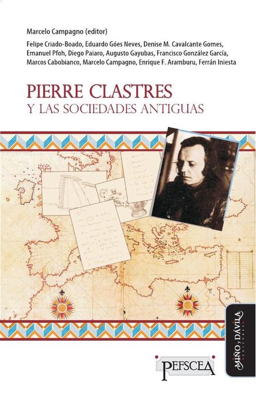 Pierre Clastres y las sociedades antiguas