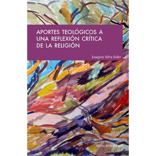 Aportes teologicos a una reflexion critica de la religion