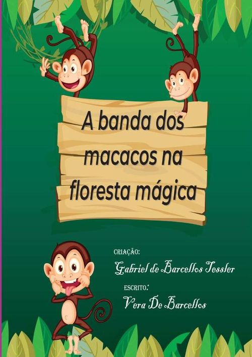 A Banda Dos Macacos Na Floresta Magica