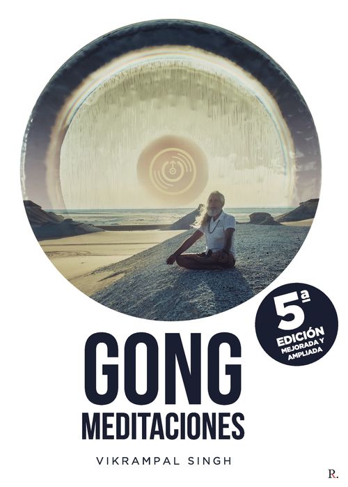 Gong meditaciones 5170 EDICI211N MEJORADA Y AMPLIADA
