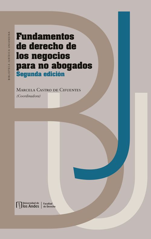 Fundamentos de derecho de los negocios para no abogados