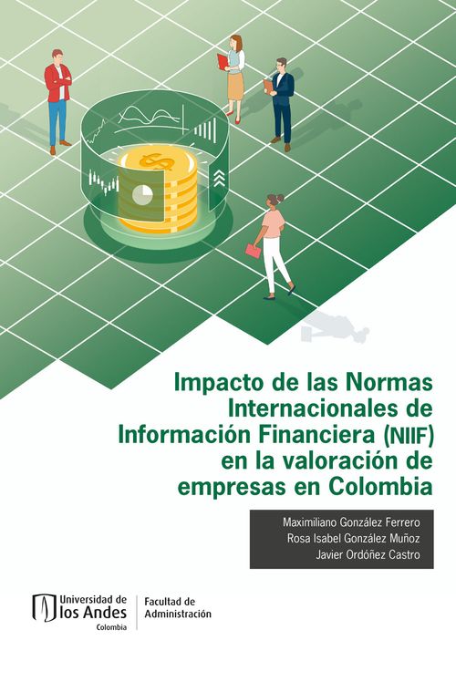 Impacto de las Normas Internacionales de Informacion Financiera NIIF en la valoracion de empresas en