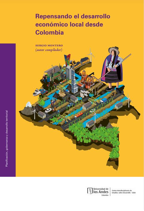 Repensando El Desarrollo Economico Local Desde Colombia