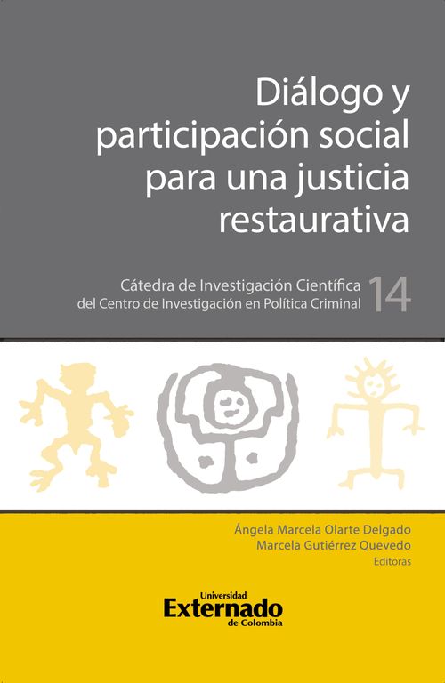 Dialogo y participacion social para una justicia restaurativa