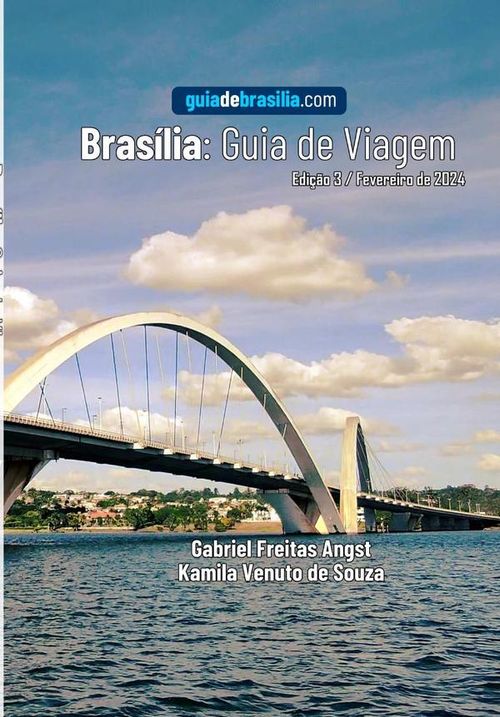 Brasilia Guia De Viagem 2025