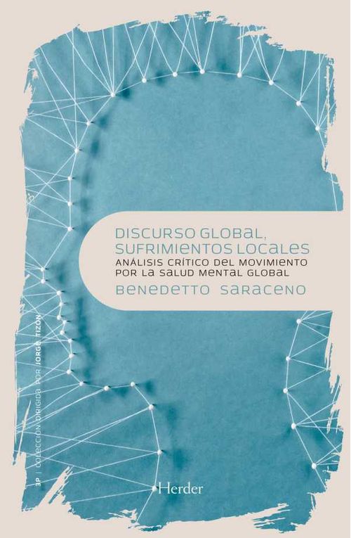 Discurso global sufrimientos locales