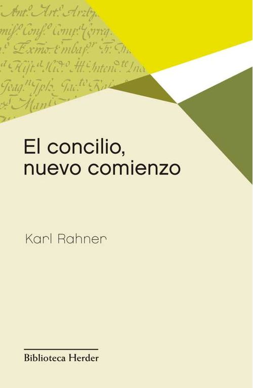 El concilio nuevo comienzo
