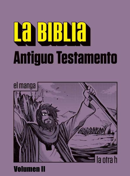 La Biblia Antiguo Testamento Vol II