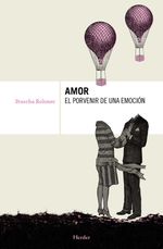 bw-amor-el-porvenir-de-una-emocioacuten-herder-editorial-9788425429002