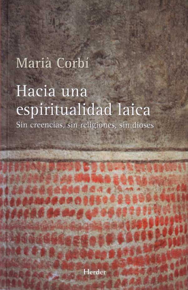 bw-hacia-una-espiritualidad-laica-herder-editorial-9788425427145