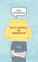 bw-no-es-posible-no-comunicar-herder-editorial-9788425431005