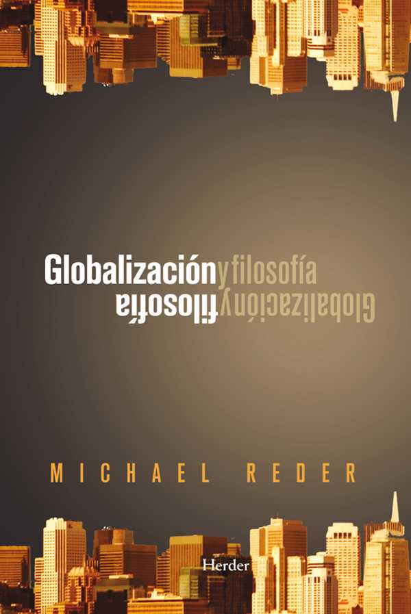 bw-globalizacioacuten-y-filosofiacutea-herder-editorial-9788425429040