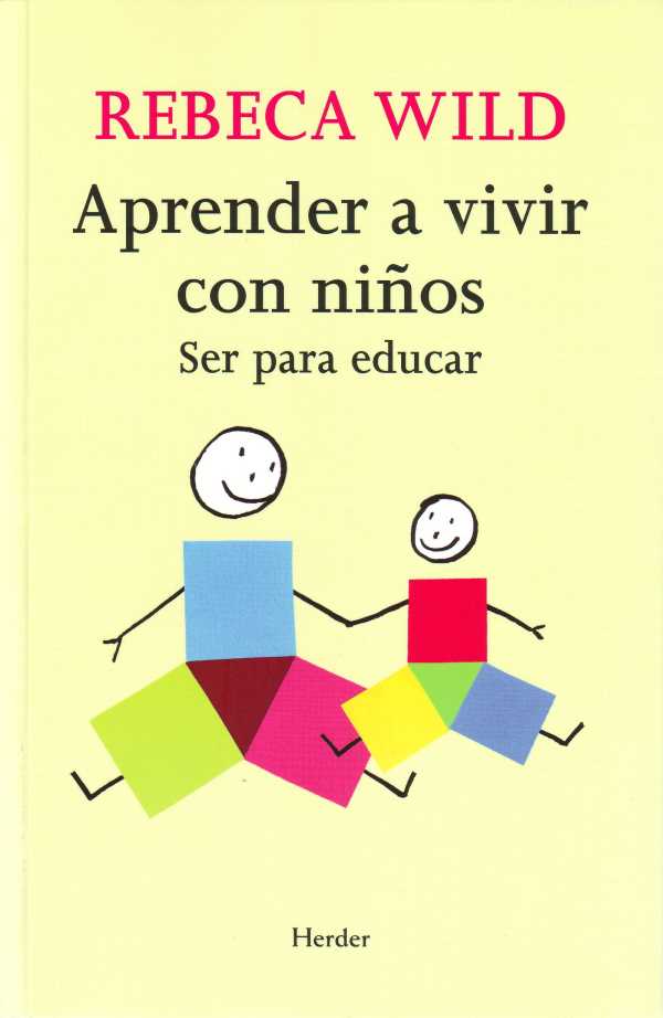 bw-aprender-a-vivir-con-nintildeos-herder-editorial-9788425429361