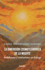 bw-la-dimensioacuten-cosmoteaacutendrica-de-la-muerte-herder-editorial-9788425450143