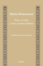 bw-dios-y-el-nintildeo-y-otros-escritos-ineacuteditos-herder-editorial-9788425436451