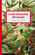 bw-la-darwinizacioacuten-del-mundo-herder-editorial-9788425438479