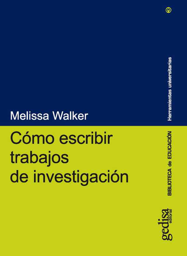 bw-coacutemo-escribir-trabajos-de-investigacioacuten-gedisa-editorial-9788418525803
