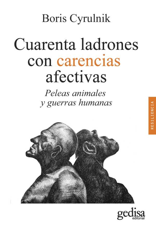 bw-cuarenta-ladrones-con-carencias-afectivas-gedisa-editorial-9788419406736