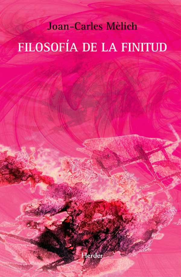 bw-filosofiacutea-de-la-finitud-herder-editorial-9788425428821