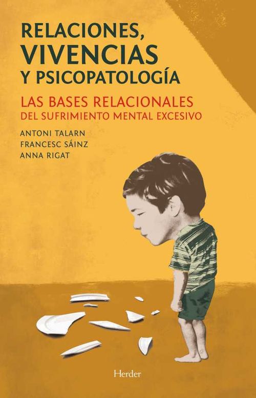 Relaciones vivencias y psicopatolog?a